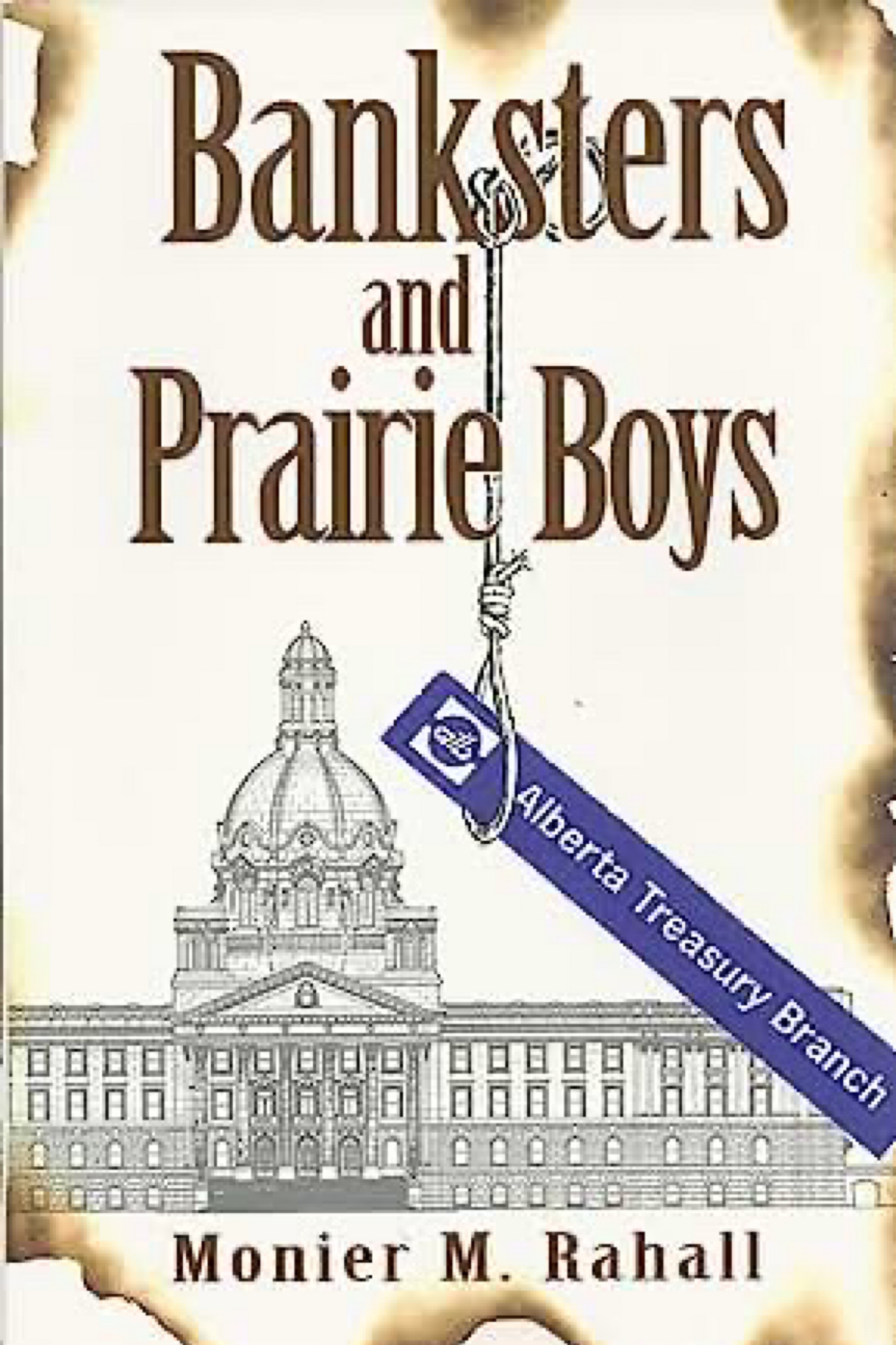 Banksters and Prairie Boys